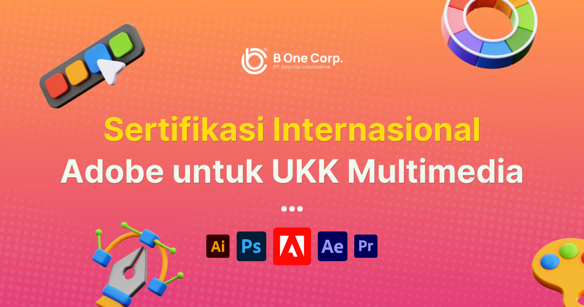 Sertifikasi Internasional Adobe untuk UKK Multimedia