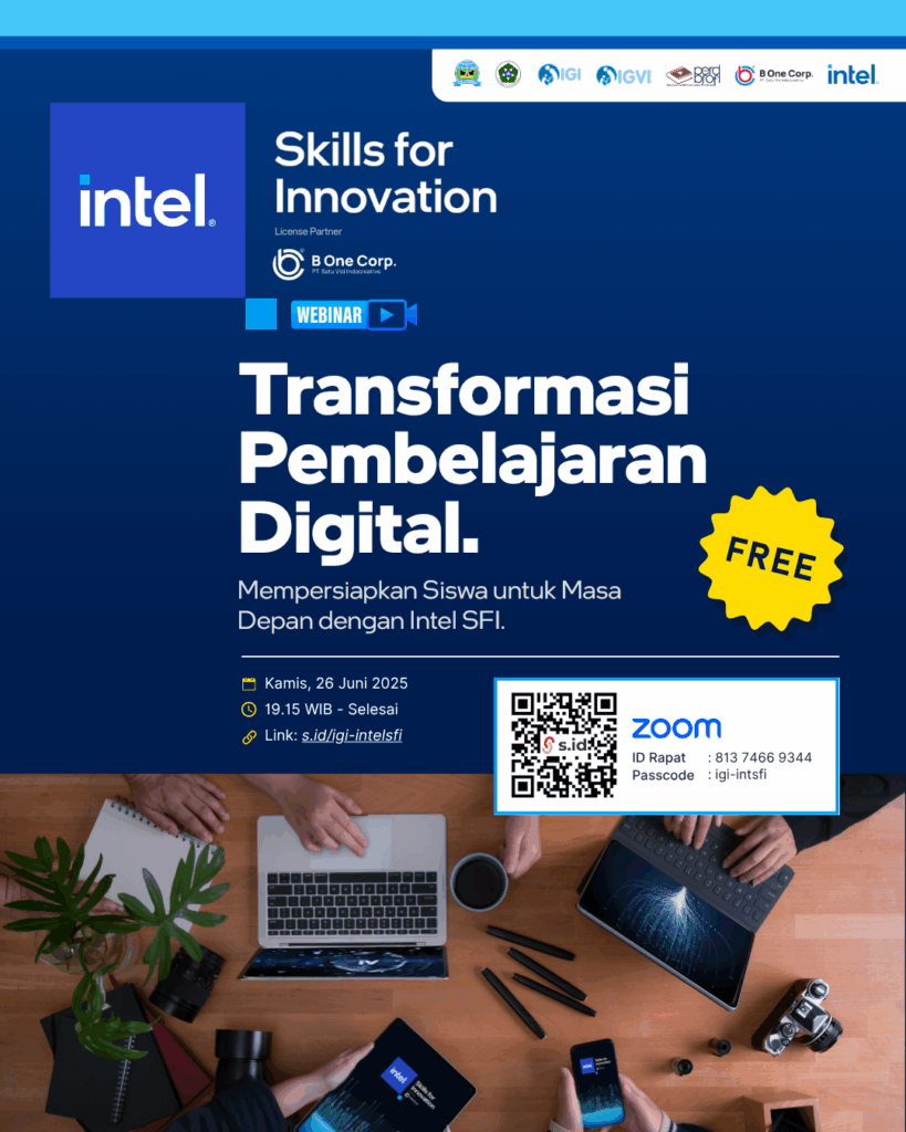 Webinar Transformasi Pembelajaran Digital bersama IGI x Intel® SFI